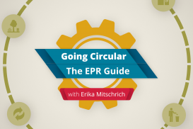 Going Circular: The EPR Guide
